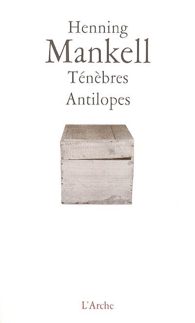 Front cover_Ténèbres ; Antilopes