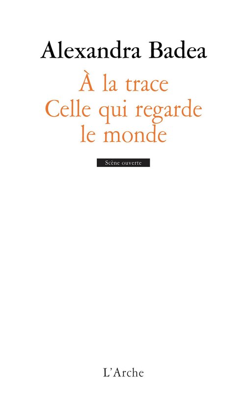 Front cover_A la trace ; Celle qui regarde le monde