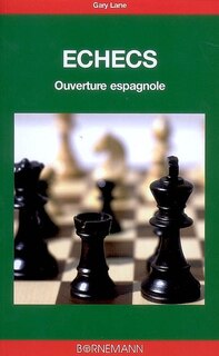 Front cover_Echecs: ouverture espagnole