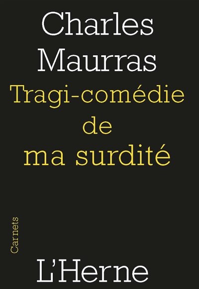 Couverture_Tragi-comédie de ma surdité