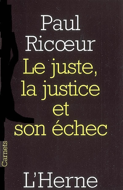 Couverture_Le juste, la justice et son &eacute;chec
