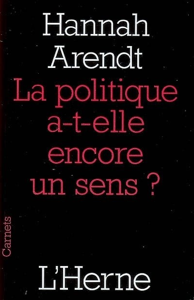 Front cover_La politique a-t-elle encore un sens ?