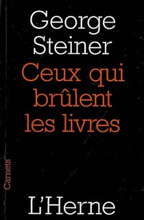 Couverture_Ceux qui br&ucirc;lent les livres