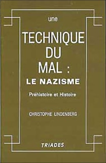 Technique du mal, le nazisme