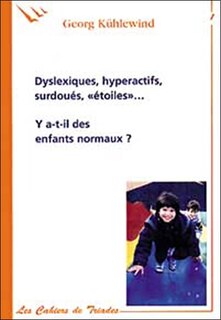 Couverture_Dyslexiques, hyperactifs, enfants etoiles