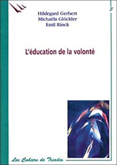 Couverture_L' éducation de la volonté