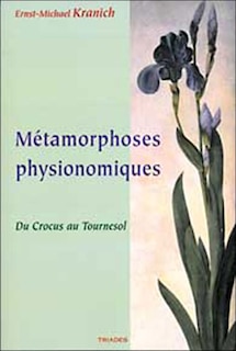 Couverture_Métamorphoses physionomiques : du crocus au tournesol