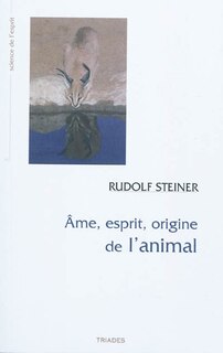 Couverture_Ame, esprit, origine de l'animal