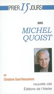 Couverture_Prier 15 jours avec Michel Quoist