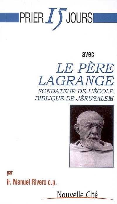 Front cover_Prier 15 jours avec le père Lagrange