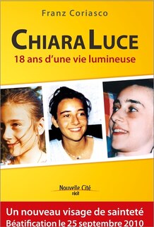 Front cover_Chiara Luce : 18 ans d'une vie lumineuse