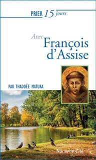 Couverture_Prier 15 jours avec François d'Assise