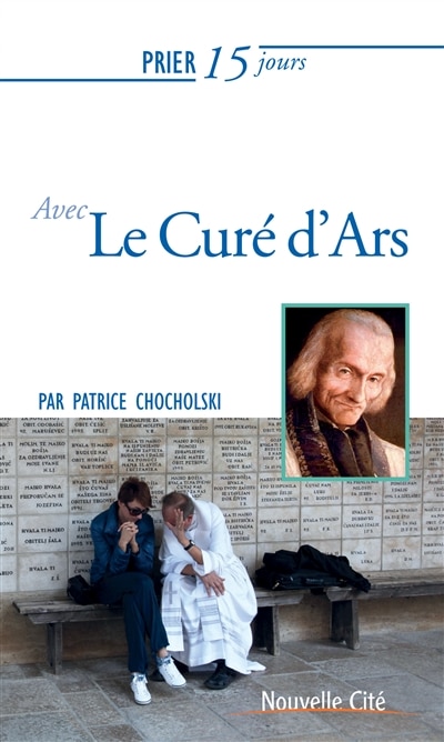 Front cover_Prier 15 jours avec le curé d'Ars