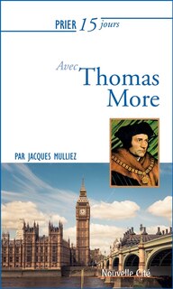 Couverture_Prier 15 jours avec Thomas More