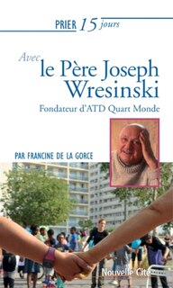 Couverture_Prier 15 jours avec le père Joseph Wresinski