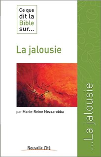 Front cover_Ce que dit la Bible sur... la jalousie