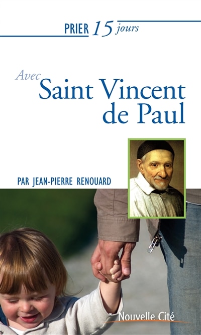 Front cover_Prier 15 jours avec saint Vincent de Paul