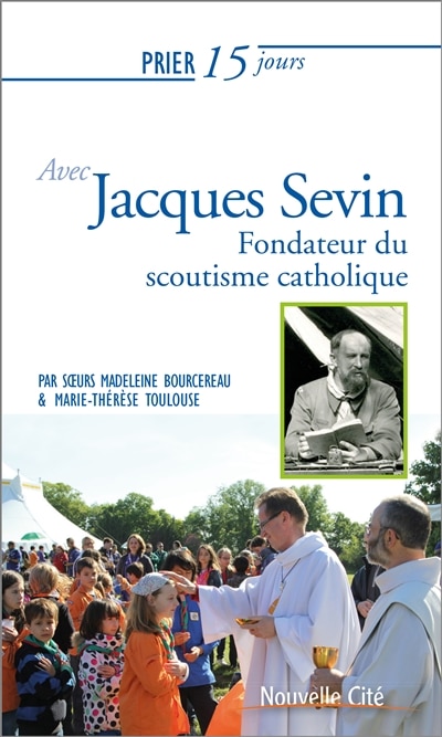 Couverture_Prier 15 jours avec le père Jacques Sevin
