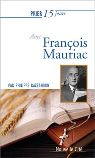 Front cover_Prier 15 jours avec François Mauriac