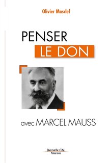 Front cover_Penser le don avec Marcel Mauss