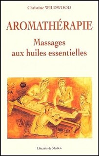 Front cover_Aromath&eacute;rapie, massages aux huiles essentielles