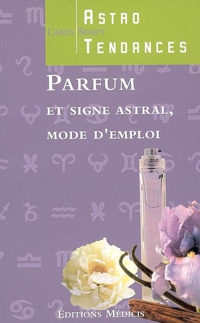 Couverture_Parfum et signe astral, mode d'emploi