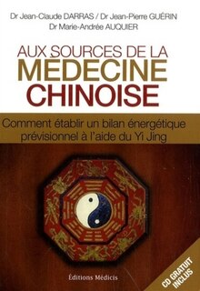 Couverture_Aux sources de la médecine chinoise