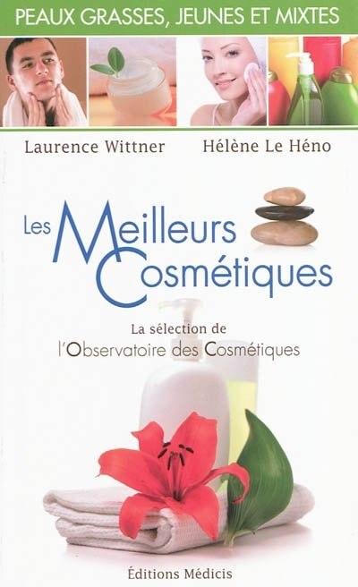 Front cover_Les meilleurs cosmétiques pour les peaux grasses, jeunes et mixtes