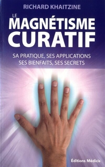 Couverture_Le magnétisme curatif