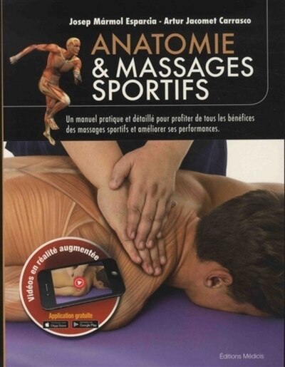 Front cover_Anatomie & massages sportifs : un manuel pratique et détaillé pour profiter de tous les bénéfices des massages sportifs et améliorer ses performances