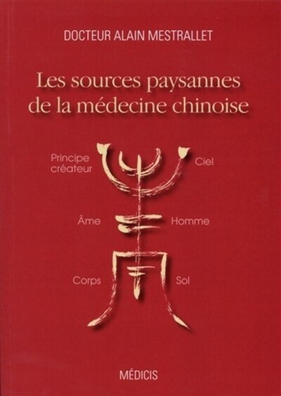 Couverture_Les sources paysannes de la médecine chinoise