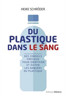 Couverture_Du plastique dans le sang