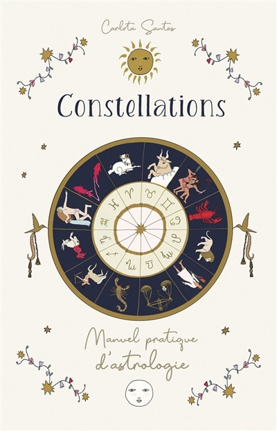 Couverture_Constellations : manuel pratique d'astrologie