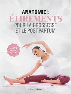 Couverture_Anatomie & étirements pour la grossesse et le post-partum