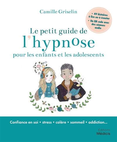 Front cover_Le petit guide de l'hypnose pour les enfants et les adolescents