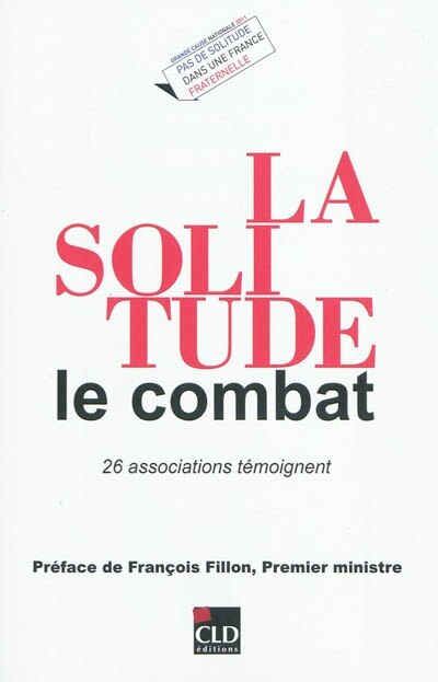 Couverture_La solitude, le combat : 26 associations témoignent