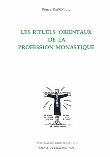 Couverture_Les Rituels orientaux de la profession monastique