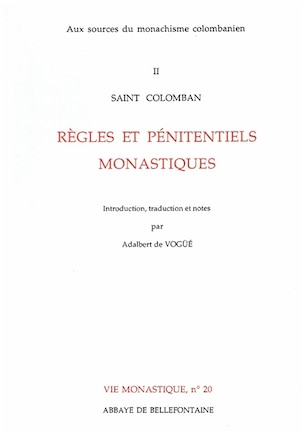 Saint Colomban, règles et pénitentiels monastiques