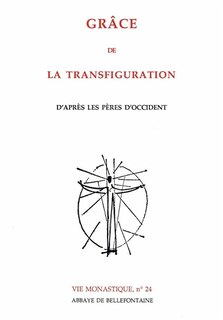Couverture_La grâce de la transfiguration d'après les Pères d'Occident