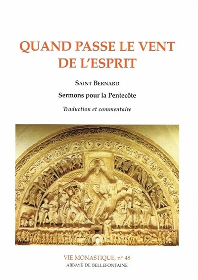 Front cover_Quand passe le vent de l'Esprit : sermons de saint Bernard pour la Pentecôte