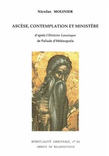 Couverture_Ascèse, contemplation et ministère d'après l'histoire lausiaque