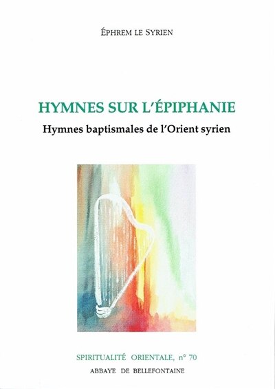 Front cover_Hymnes sur l'Epiphanie : hymnes baptismales de l'Orient syrien