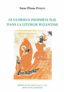 Front cover_Le glorieux prophète Elie dans la liturgie byzantine