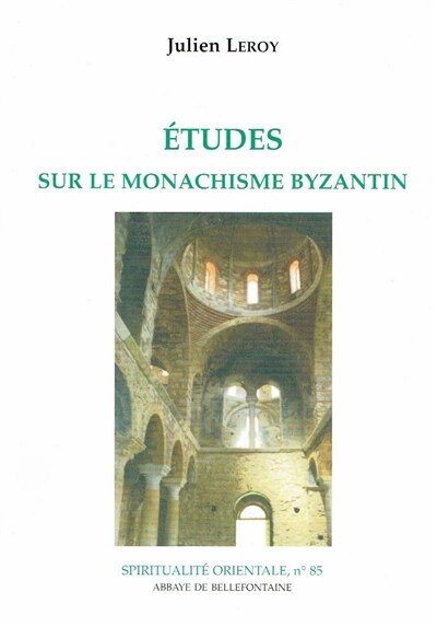 Couverture_Etudes sur le monachisme byzantin