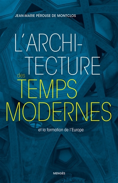 Couverture_L' architecture des temps modernes