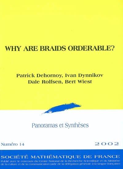 Front cover_Panoramas et synthèses, n°14. Why are braids orderable ?