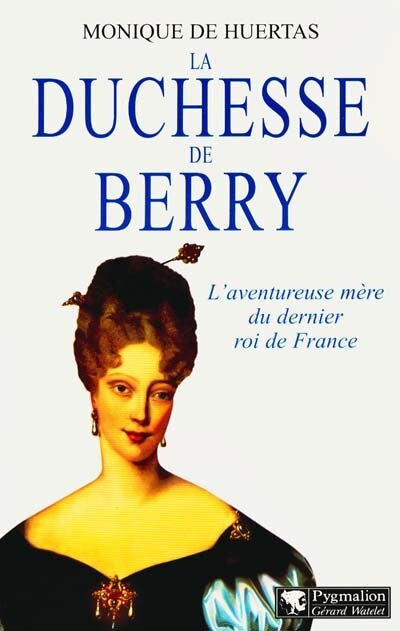 Couverture_La duchesse de Berry