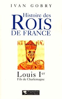 Front cover_Louis Ier : premier successeur de Charlemagne