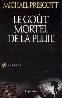 Front cover_Le goût mortel de la pluie