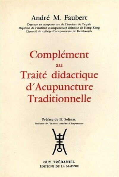 Couverture_Complément au Traité didactique d'acupuncture traditionnelle